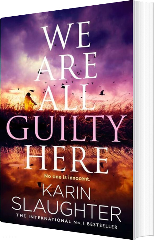 We Are All Guilty Here - Karin Slaughter - English Book