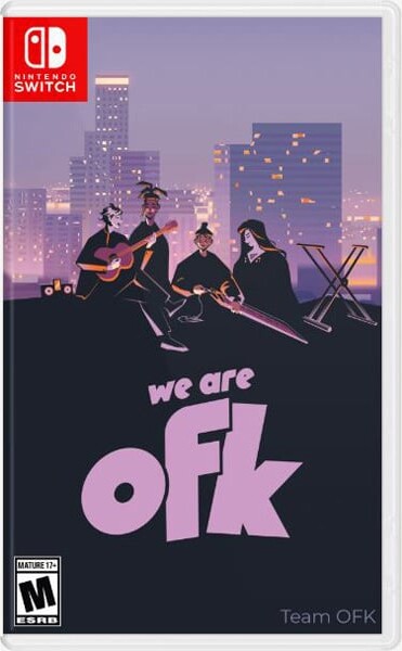 We Are Ofk - Nintendo Switch