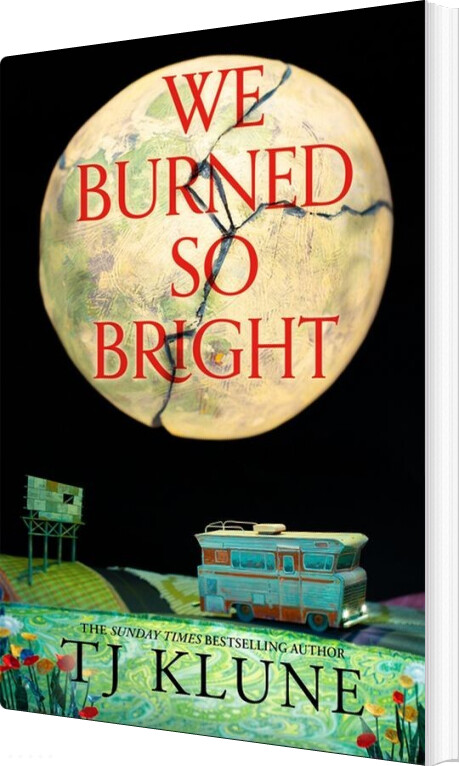 We Burned So Bright - T. J. Klune - English Book