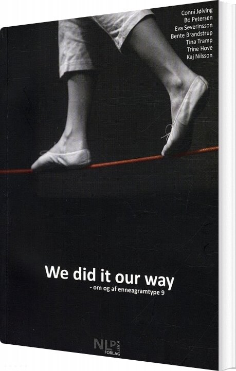 We Did It Our Way - Conni Jølving - Bog