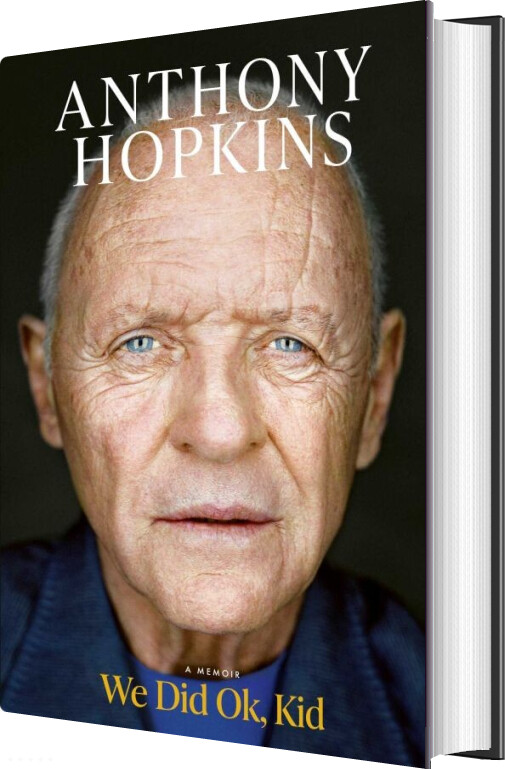 We Did Ok, Kid: A Memoir - Anthony Hopkins - English Book