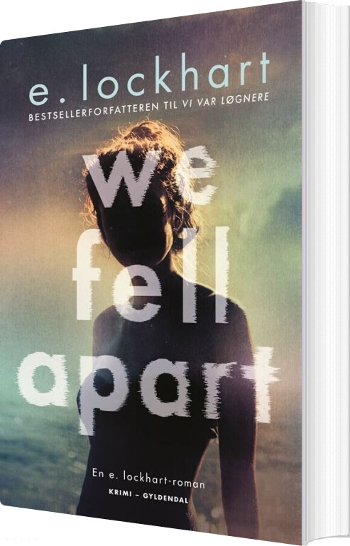 We Fell Apart - Emily Lockhart - Bog