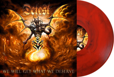 Detest - We Will Get What We Deserve - Limited Edition - Vinyl Lp