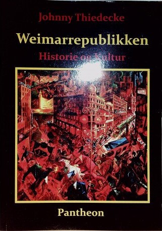 Billede af Weimarrepublikken - Johnny Thiedecke - Bog