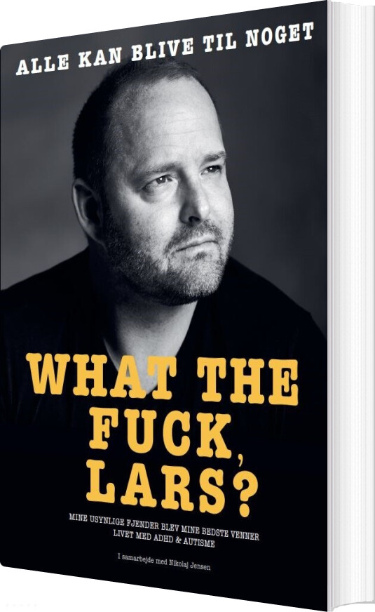 Billede af What The Fuck Lars? - Lars Rasmussen - Bog