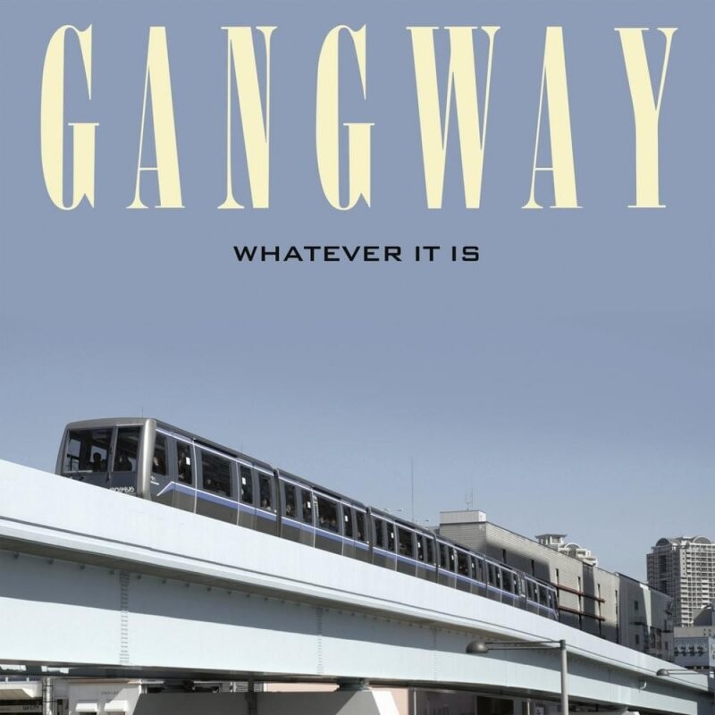 Gangway - Whatever It Is - Vinyl Lp