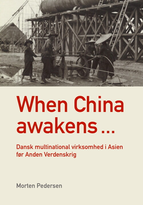When China Awakens - Morten Pedersen - Bog