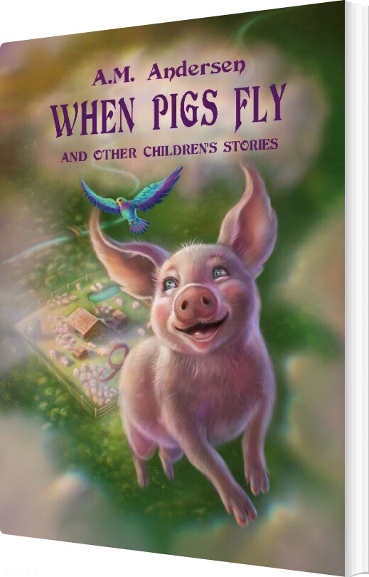 Billede af When Pigs Fly - A.m. Andersen - English Book