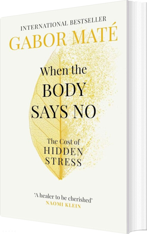When The Body Says No - Gabor Maté - English Book