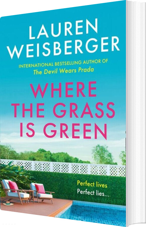 Billede af Where The Grass Is Green - Lauren Weisberger - English Book