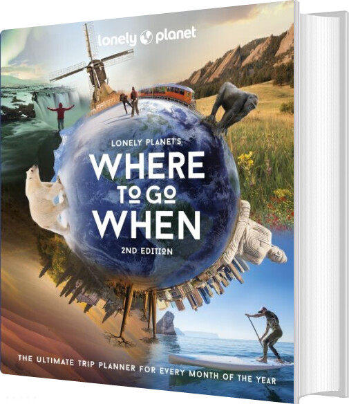 Where To Go When - Lonely Planet - English Book