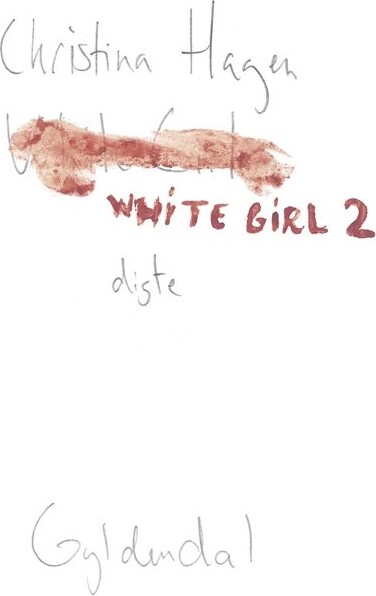 Billede af White Girl 2 - Christina Hagen - Bog