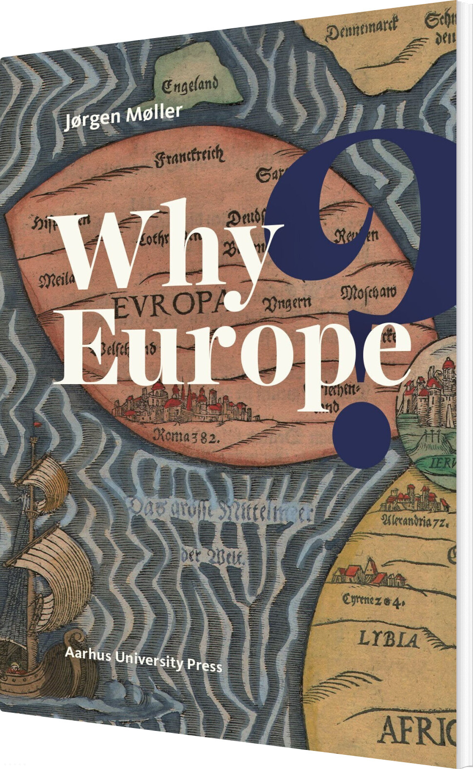Why Europe? - Jørgen Møller - English Book