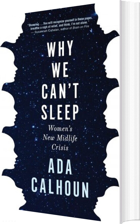 Billede af Why We Can't Sleep: Women's New Midlife Crisis - Ada Calhoun - English Book