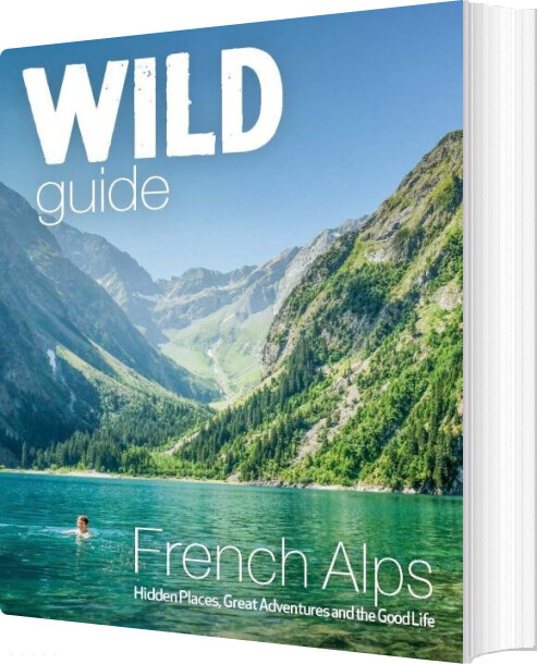Billede af Wild Guide - French Alps - Paul Webster - English Book