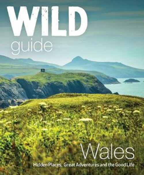 Billede af Wild Guide - Wales And Marches - Daniel Start - English Book