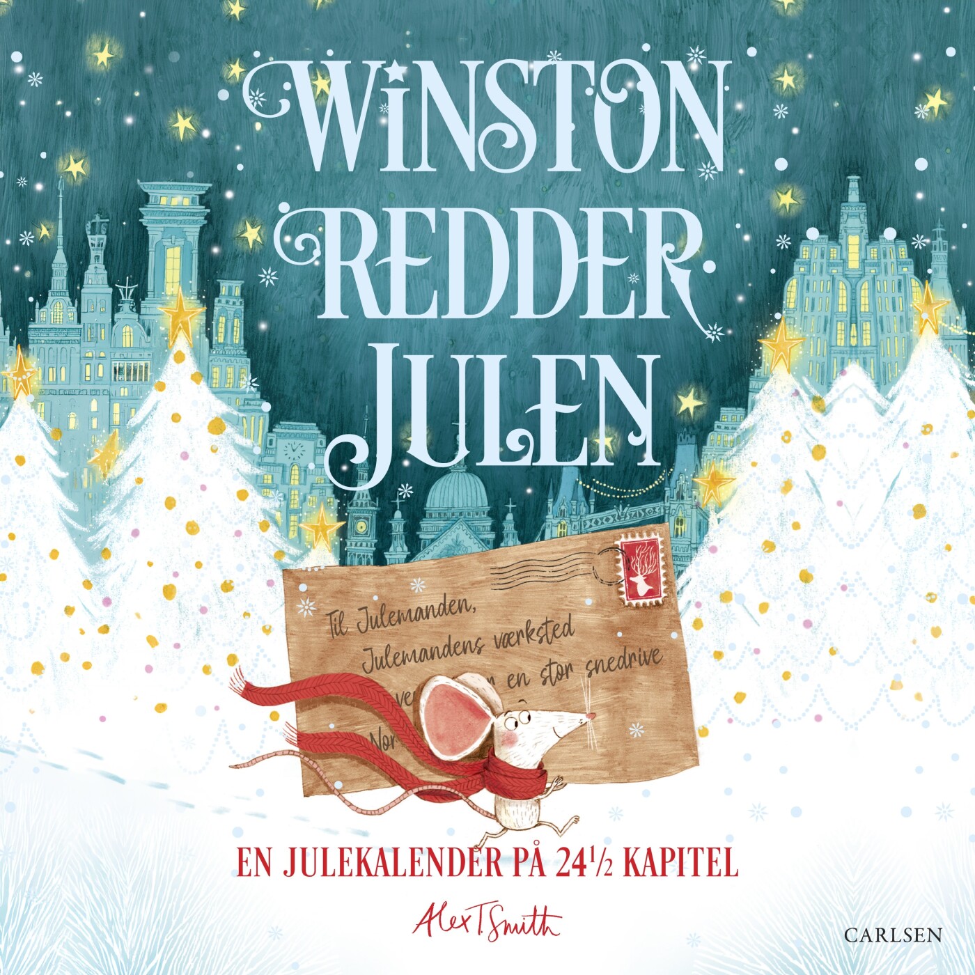 Forside til Winston Redder Julen - Alex Smith - Bog - Carlsen