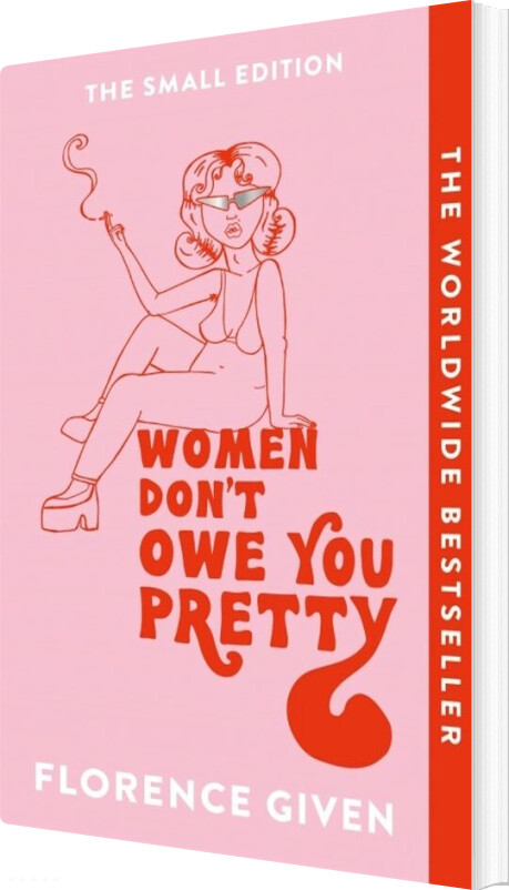 Billede af Women Don't Owe You Pretty: The Small Edition - Florence Given - English Book