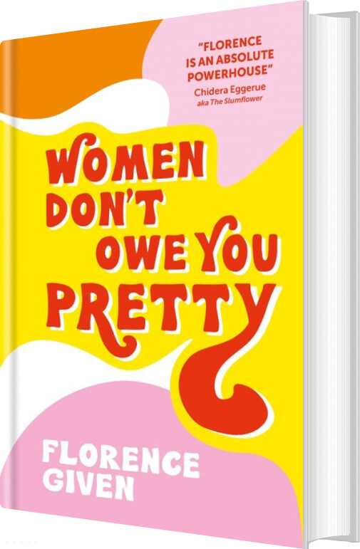 Billede af Women Don't Owe You Pretty - Florence Given - English Book