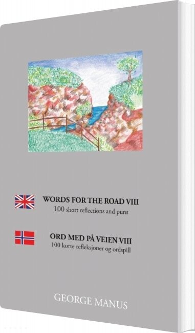 Billede af Words For The Road Viii - George Manus - English Book