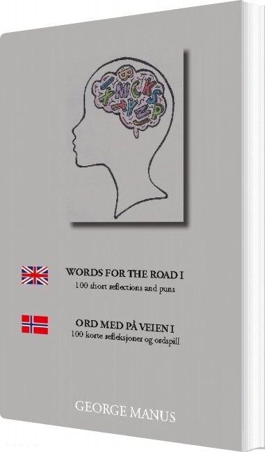 Billede af Words For The Road - George Manus - English Book