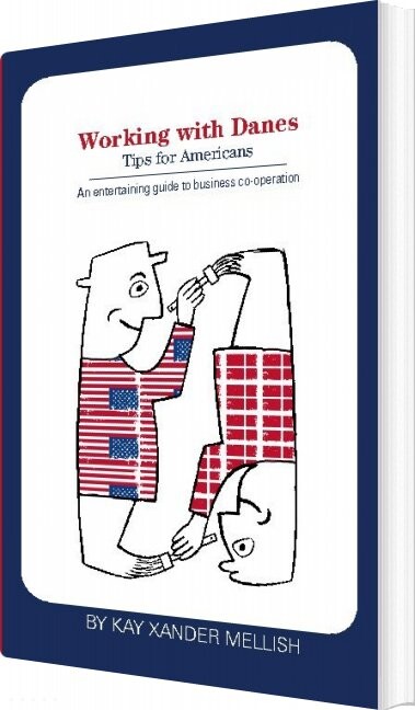 Working With Danes - Kay Xander Mellish - English Book