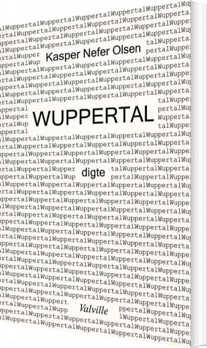 Billede af Wuppertal - Kasper Nefer Olsen - Bog