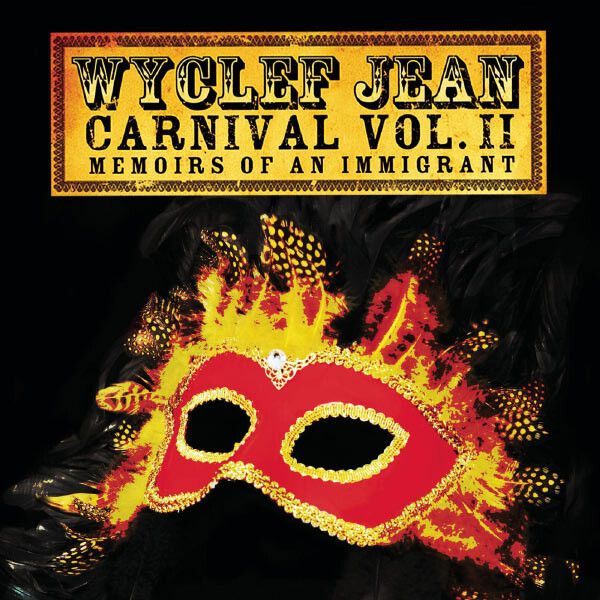 Wyclef Jean - Carnival Vol Ii (memoirs Of An - CD