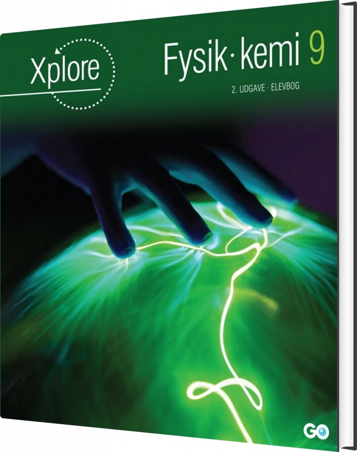 Billede af Xplore Fysik/kemi 9 Elevbog - 2. Udgave - Anette Gjervig Pedersen - Bog