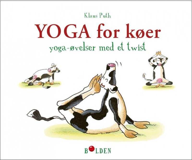 Yoga For Køer - Klaus Puth - Bog