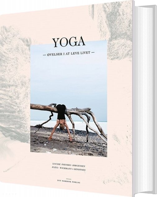Se Yoga - øvelser I At Leve Livet - Louise Fjendbo Jørgensen - Bog hos Gucca.dk