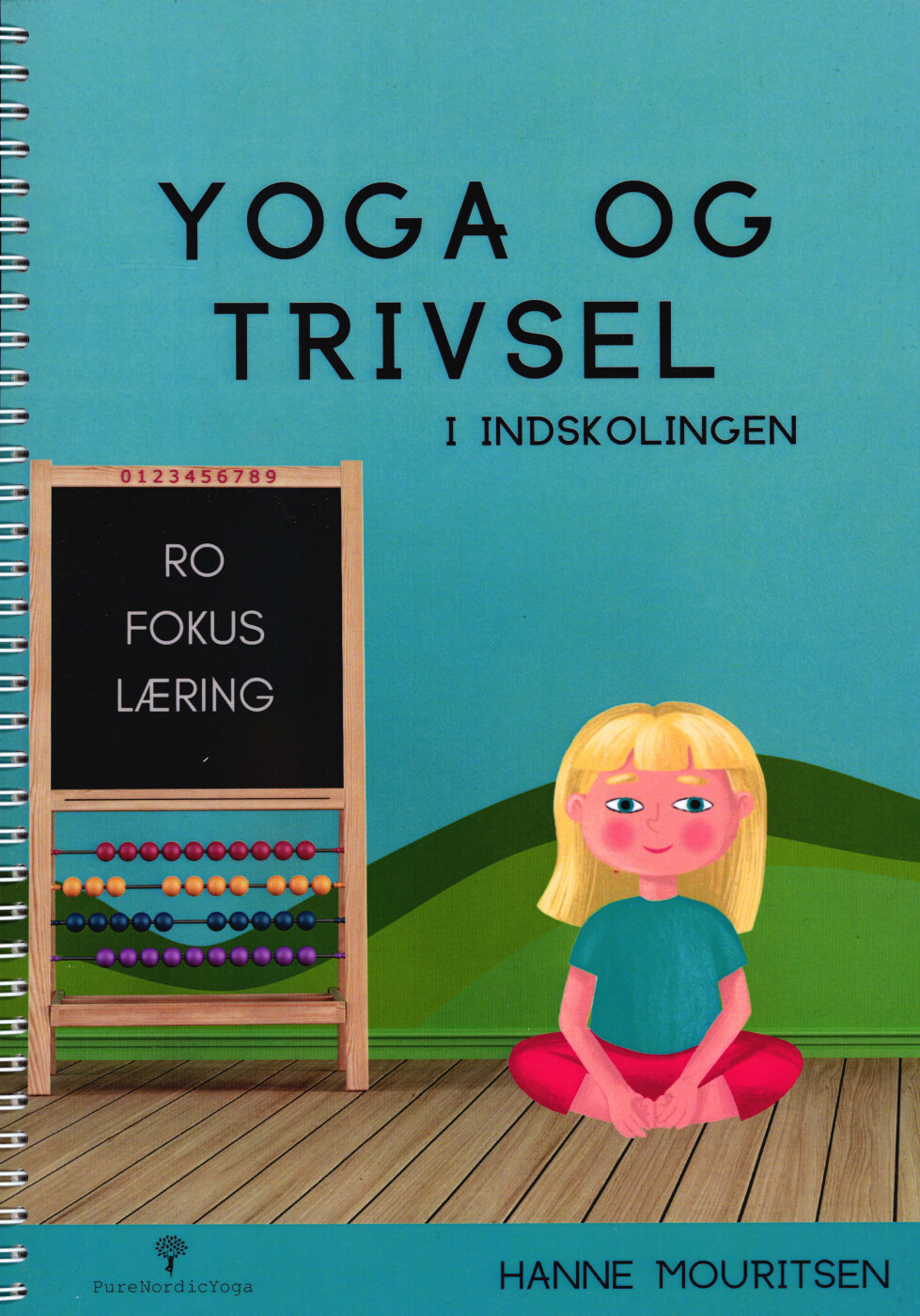 Billede af Yoga Og Trivsel I Indskolingen - Hanne Mouritsen - Bog