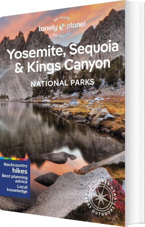 Yosemite, Sequoia & Kings Canyon National Parks - Lonely Planet - English Book