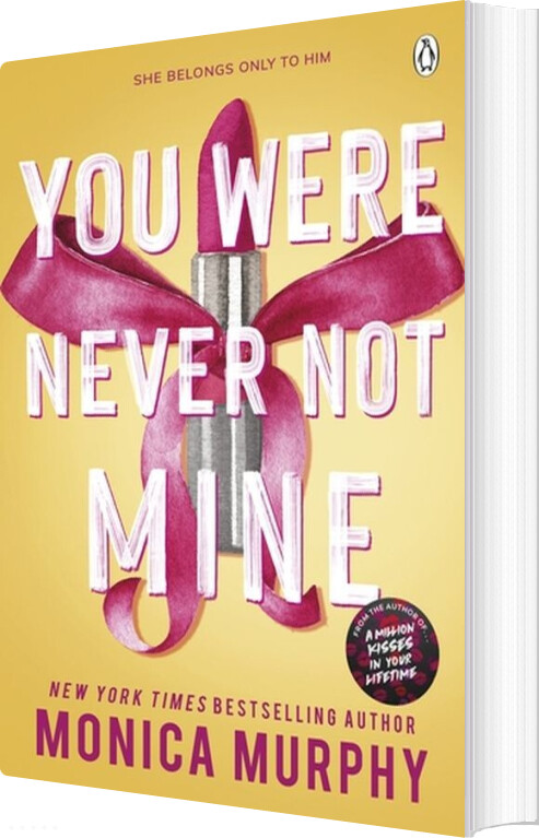 You Were Never Not Mine - Monica Murphy - English Book