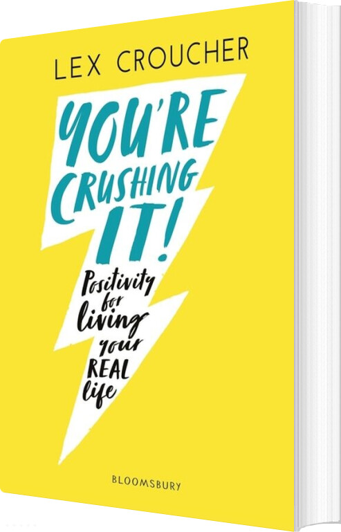 You're Crushing It: Positivity For Living Your Real Life - Lex Croucher - English Book