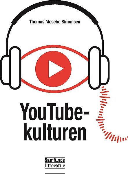 Billede af Youtube-kulturen - Thomas Mosebo Simonsen - Bog