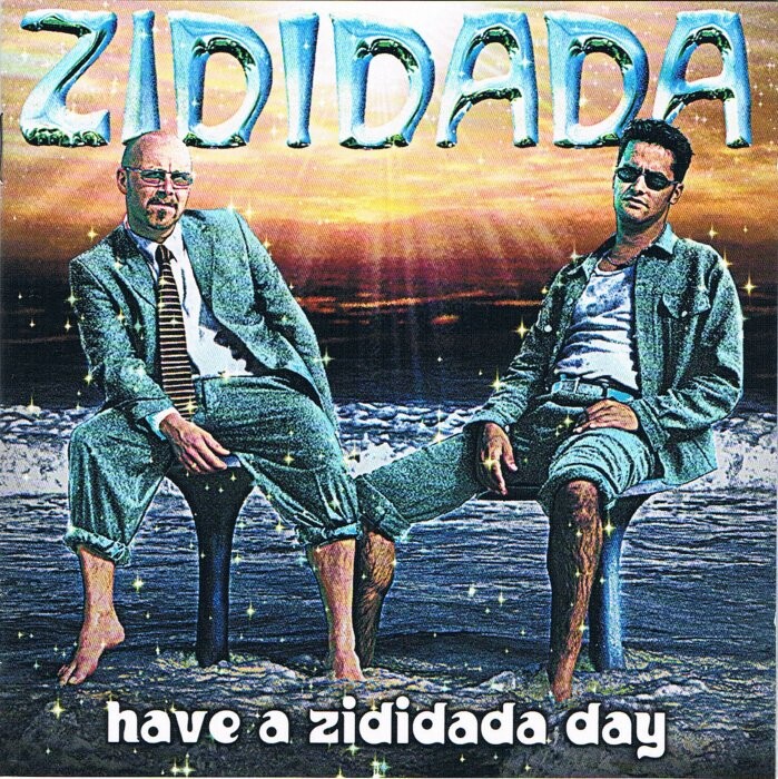 Zididada - Have A Zididada Day - CD