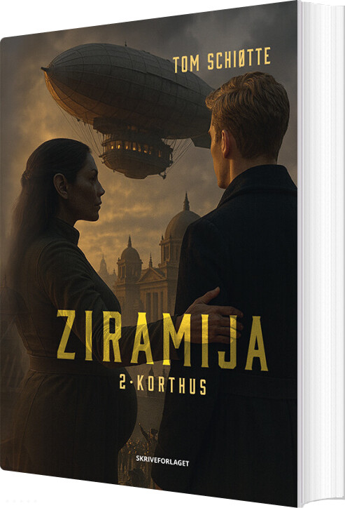 Ziramija - Tom Schiøtte - Bog - Skriveforlaget