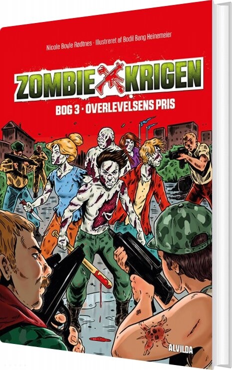 Billede af Zombie-krigen 3: Overlevelsens Pris - Nicole Boyle Rødtnes - Bog hos Gucca.dk