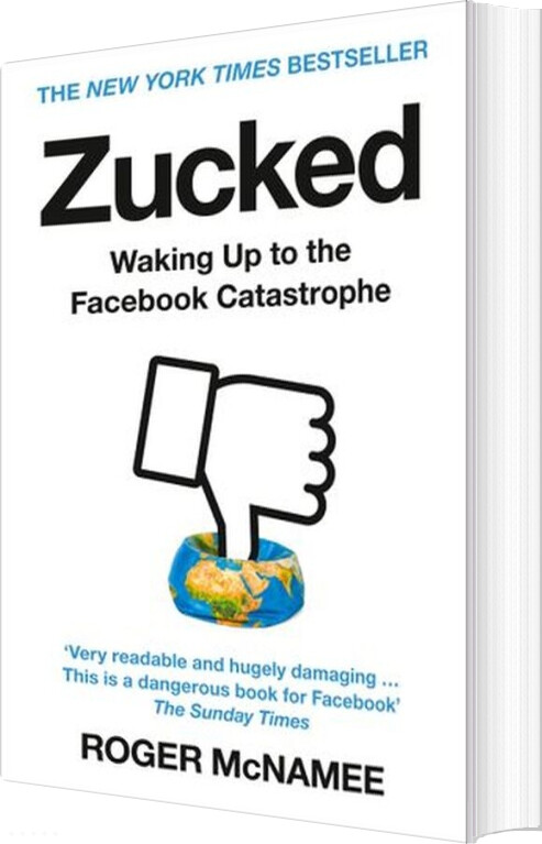 Zucked: Waking Up To The Facebook Catastrophe - Roger Mcnamee - English Book