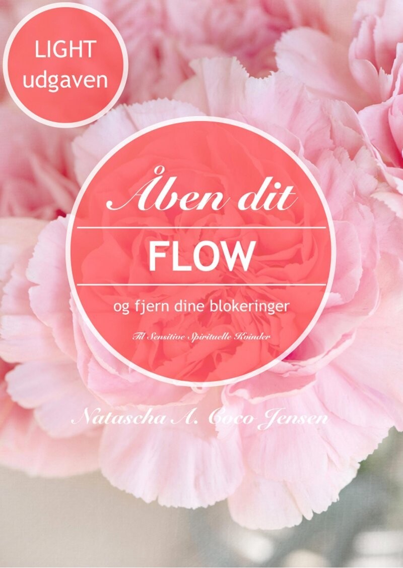 Åben Dit Flow Og Fjern Dine Blokeringer - Light