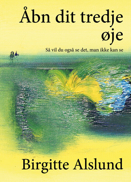 Åbn Dit Tredje Øje