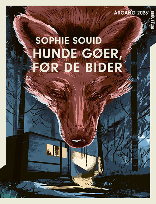 Årgang 2026 - Beruselse Hunde Gøer Før De Bider