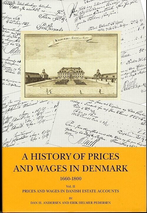 A History Of Prices And Wages In Denmark 1660-1800