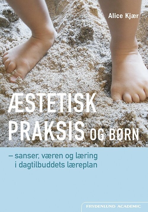 Æstetisk Praksis Og Børn