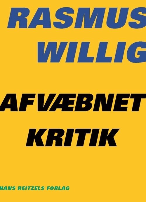 Afvæbnet Kritik