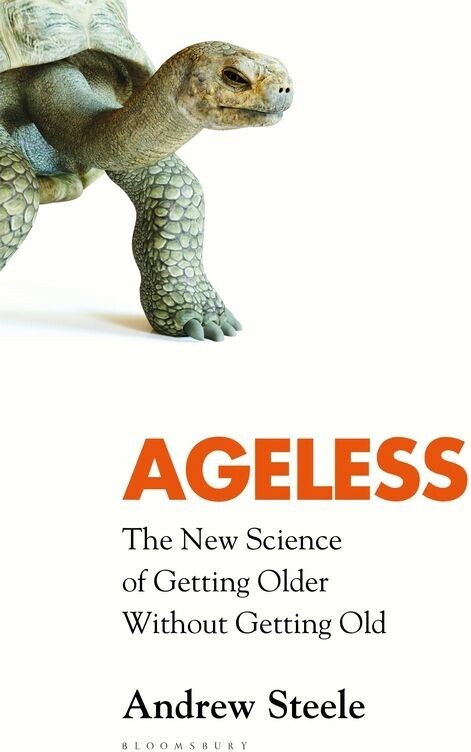 Ageless: The New Science Of Getting Older Without Getting Old af Andrew ...