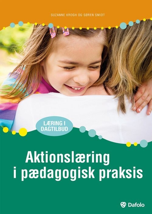 Aktionslæring I Pædagogisk Praksis