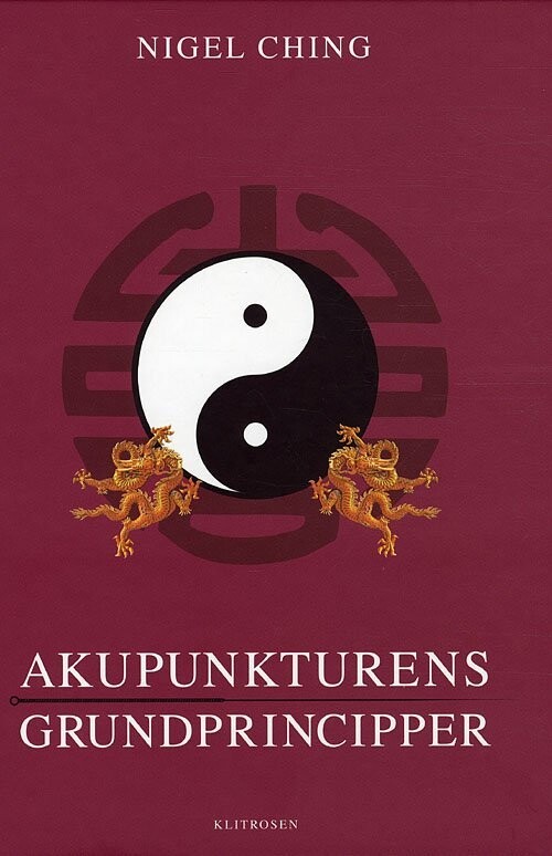 Akupunkturens Grundprincipper