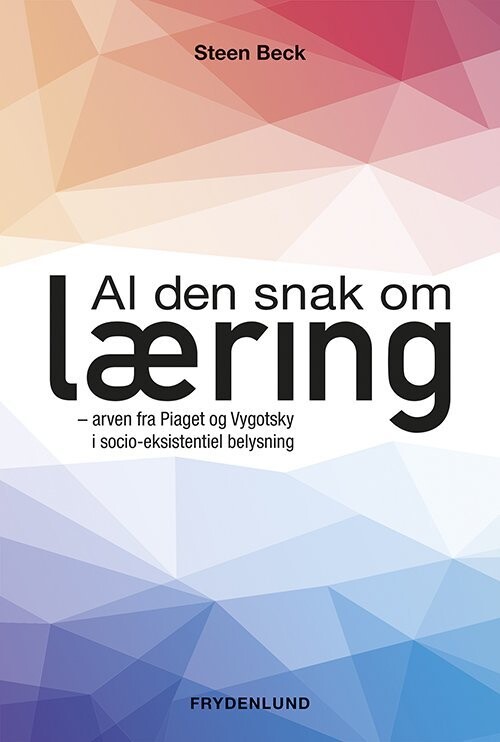 Al Den Snak Om Læring